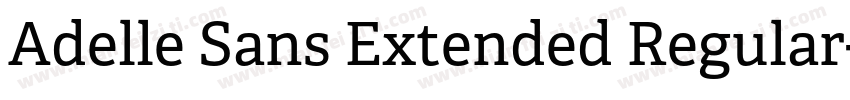 Adelle Sans Extended Regular字体转换